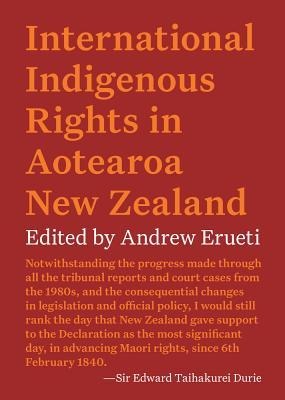 International Indigenous Rights in Aotearoa New Zealand