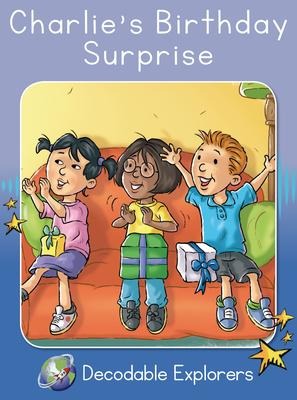 Charlies Birthday Surprise: Skills Set 6