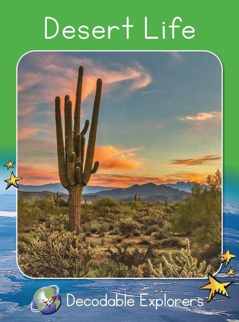 Desert Life: Fluency Launch