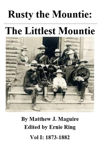 Rusty the Mountie The Littlest Mountie