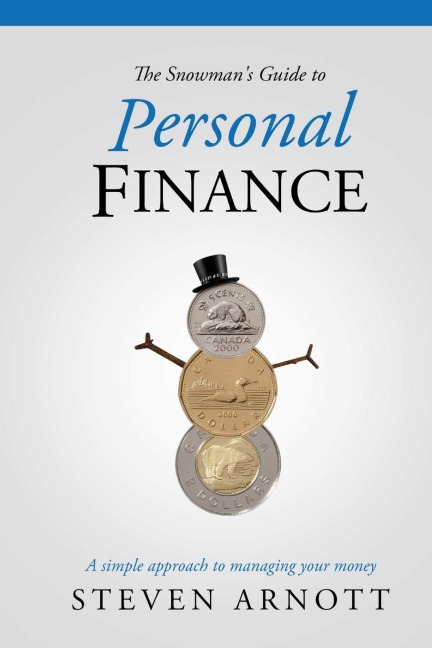 The Snowmans Guide to Personal Finance