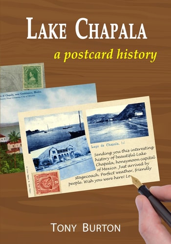 Lake Chapala A Postcard History