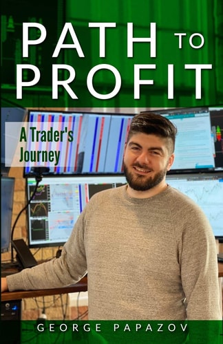 Path to Profit A Trader's Journey