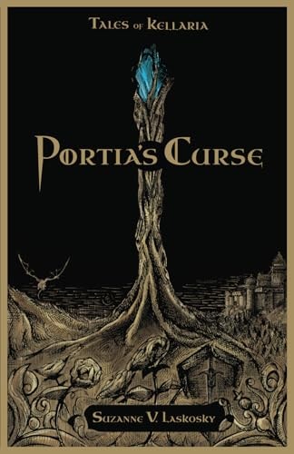Portia's Curse Tales of Kellaria