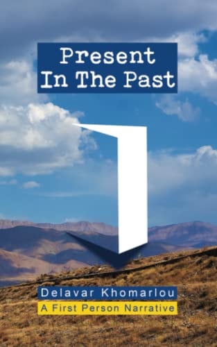 Present in the Past A Narrative