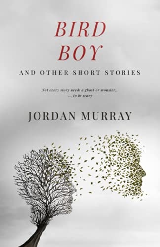 Bird Boy And Other Short Stories