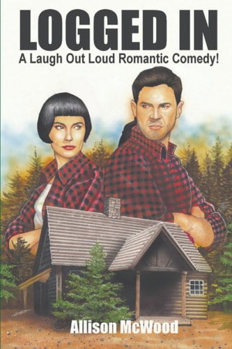 Logged In A Laugh Out Loud Romantic Comedy!