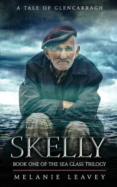 Skelly: Book One of the Sea Glass Trilogy