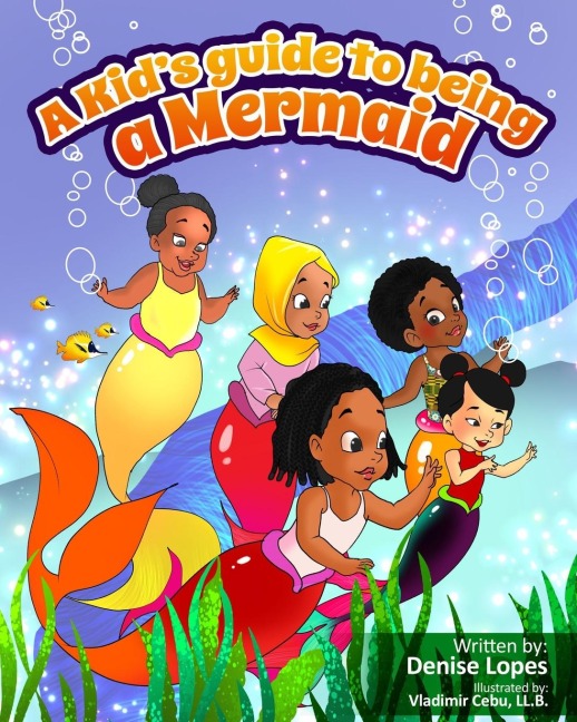 A kids guide to being a Mermaid