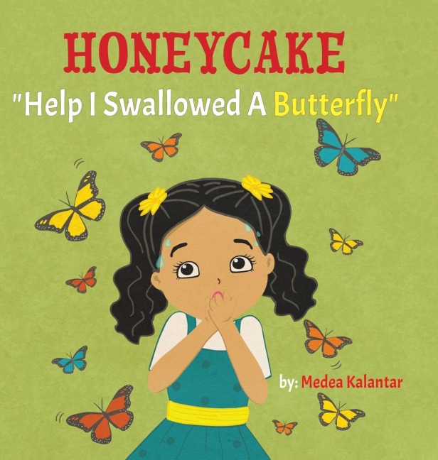 Honeycake: Help I Swallowed a Butterfly