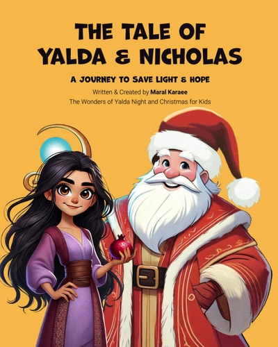 The Tale of Yalda & Nicholas A Journey to Save Light and Hope