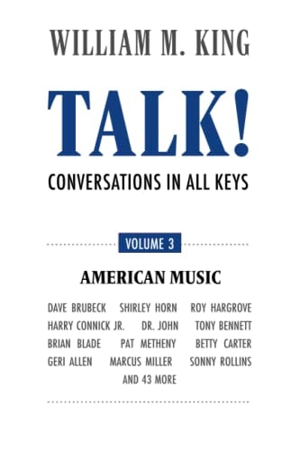 Talk! - A Conversation in All Keys Volume 3 - American Music