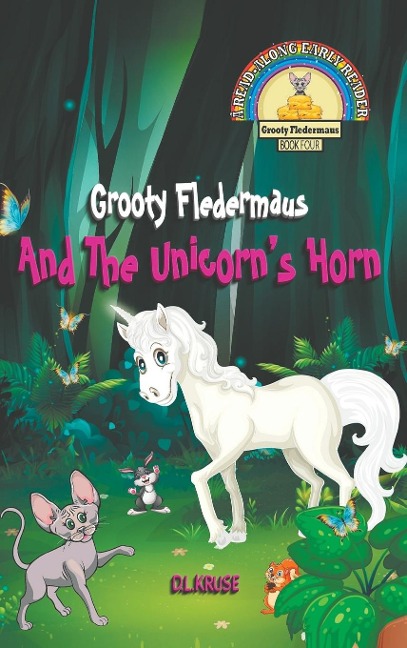 Grooty Fledermaus And The Unicorns Horn