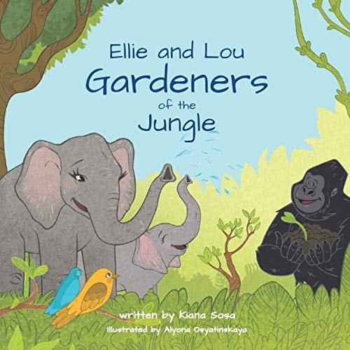 Ellie and Lou Gardeners of the Jungle