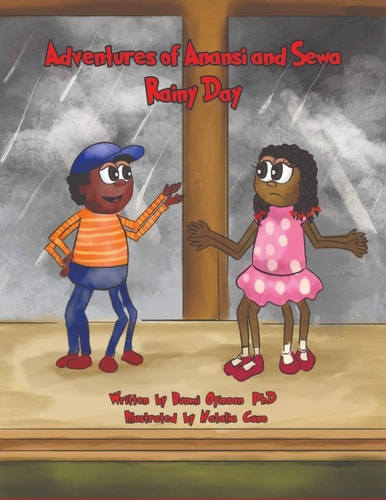 Adventures of Anansi and Sewa Rainy Day