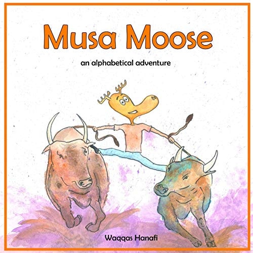 Musa Moose An Alphabetical Adventure