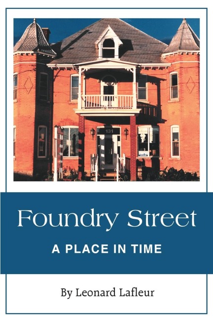 Foundry Street: A Place in Time