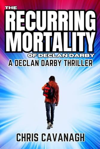 The Recurring Mortality of Declan Darby