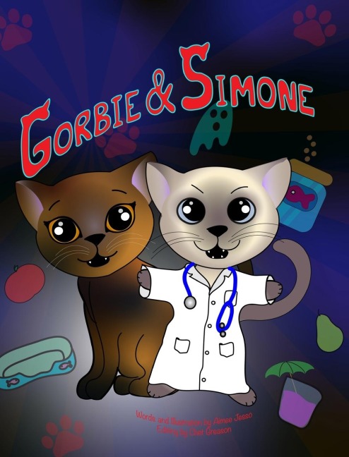 Gorbie and Simone: Illustrated Story of Cat Adventures Together