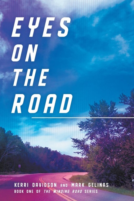 Eyes on the Road