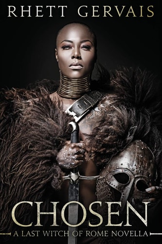 Chosen A Last Witch of Rome Novella