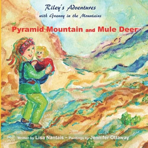 Riley's Adventures with Granny in the Mountains Pyramid Mountain and Mule Deer