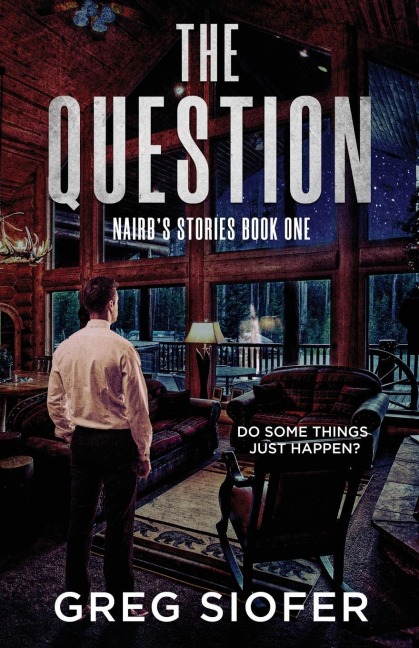 THE QUESTION: DO SOME THINGS JUST HAPPEN?