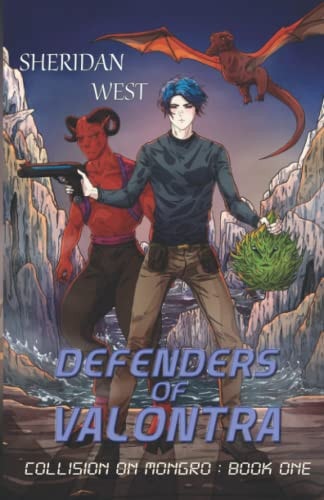 Defenders of Valontra : A Sci-fi Strategy LitRPG Gamelit Adventure