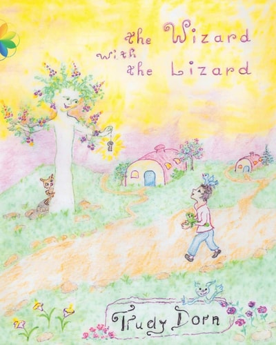 The Wizard with the Lizard With a Trip to Fairyland