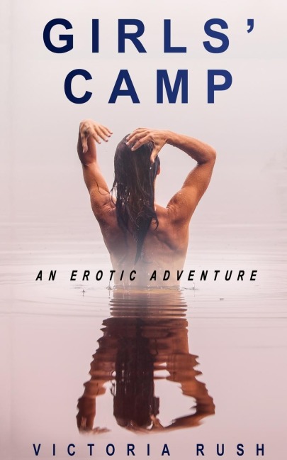 Girls' Camp Lesbian Erotic Fantasy