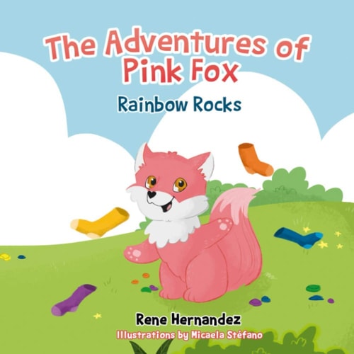 The Adventures of Pink Fox Rainbow Rocks