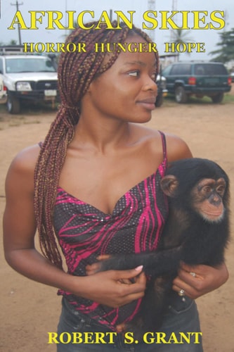 African Skies Horror Hunger Hope