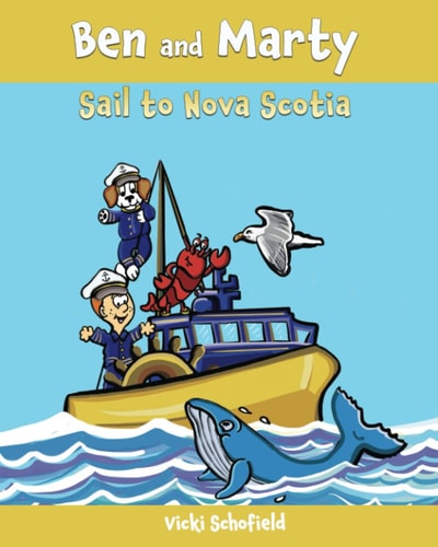 Ben and Marty Sail To Nova Scotia