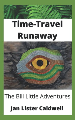 Time-Travel Runaway The Bill Little Adventures