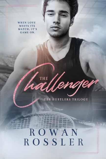 The Challenger: A BIG FEELS, spicy age gap, tennis romance