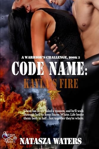 Code Name Kayla's Fire