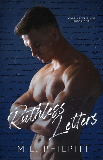 Ruthless Letters: A Dark Bully Romance