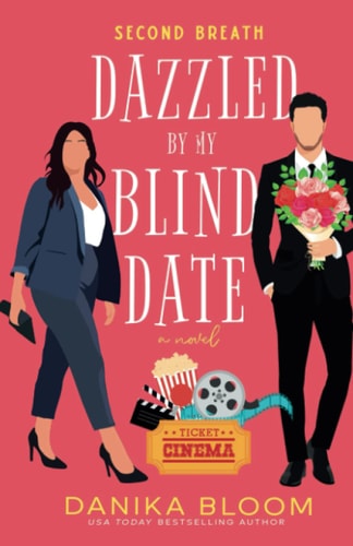 Second Breath Dazzled by My Blind Date