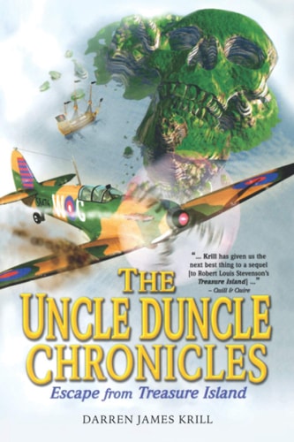 The Uncle Duncle Chronicles Escape From Treasure Island