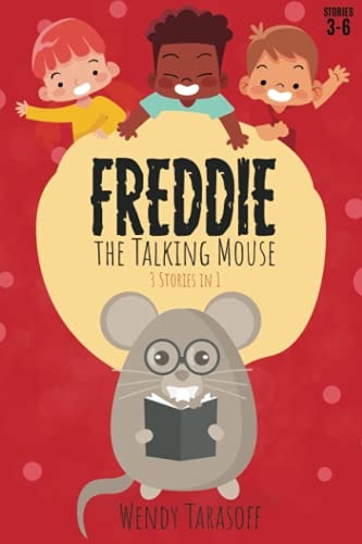 Freddie, the Talking Mouse Series Stories 3 To 6