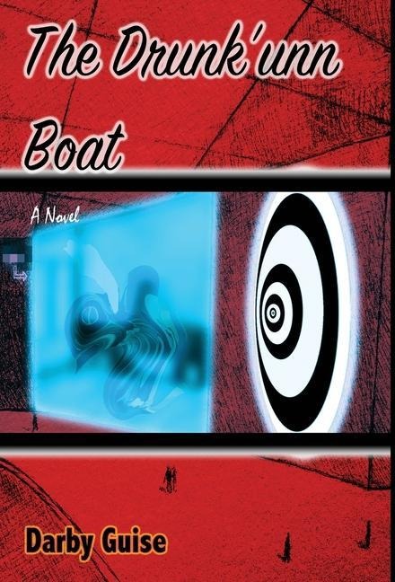 The Drunkunn Boat
