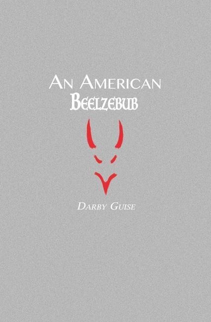 An American Beelzebub