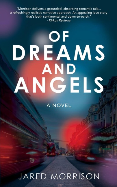 Of Dreams and Angels: A Novel