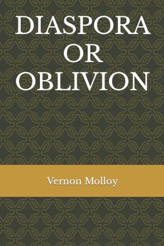 Diaspora Or Oblivion