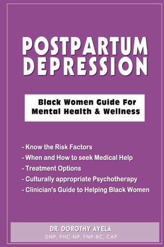 Postpartum Depression Black Women Guide for Mental Health & Wellness