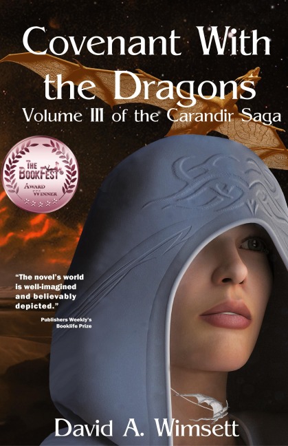Covenant With the Dragons: Volume III of The Carandir Saga