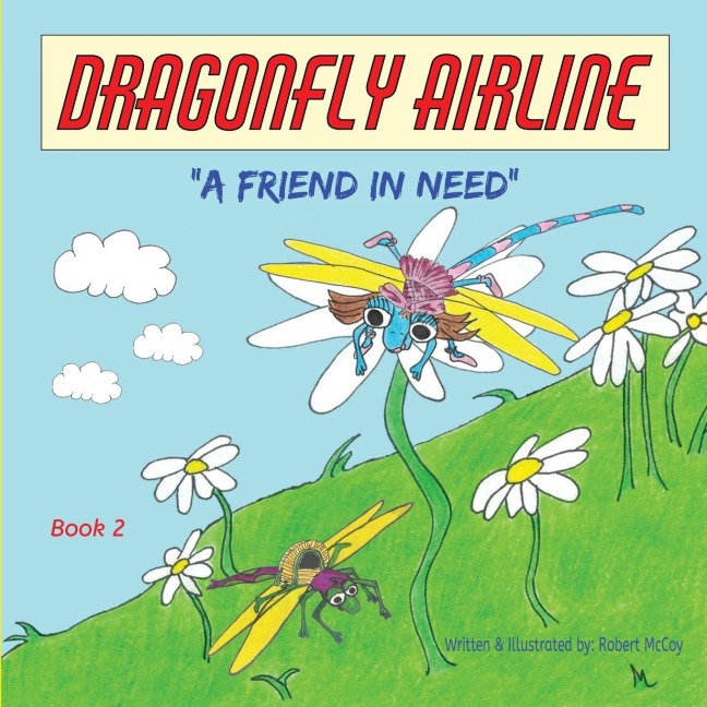 Dragonfly Airline: A friend in need