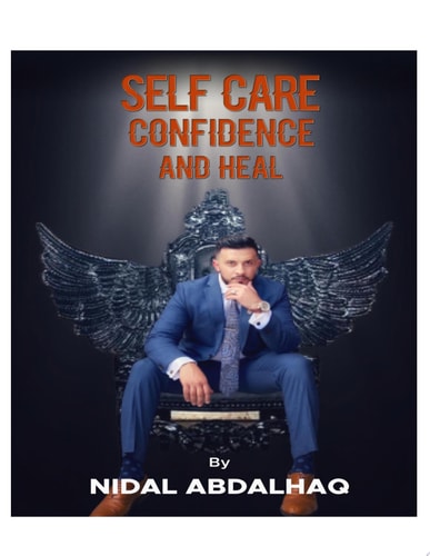 SELF CARE, CONFIDENCE, AND HEAL