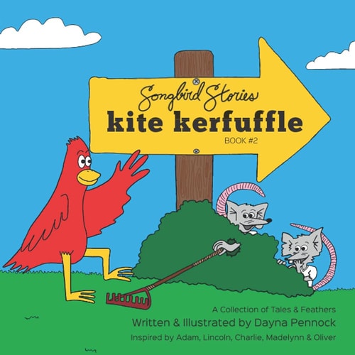 Kite Kerfuffle Songbird Stories: A Collection of Tales & Feathers
