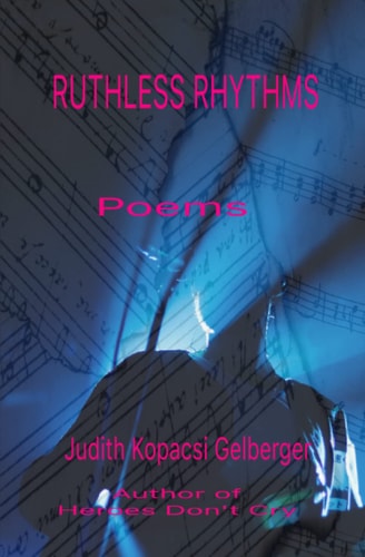 Ruthless Rhythms Poems